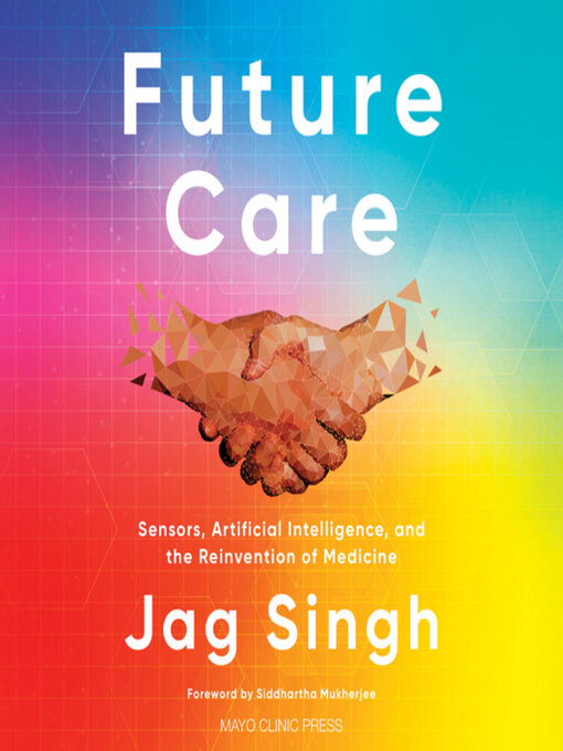 Title details for Future Care by Dr. Jag Singh - Available